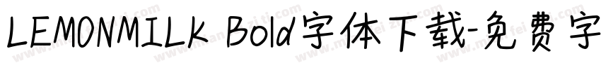 LEMONMILK Bold字体下载字体转换